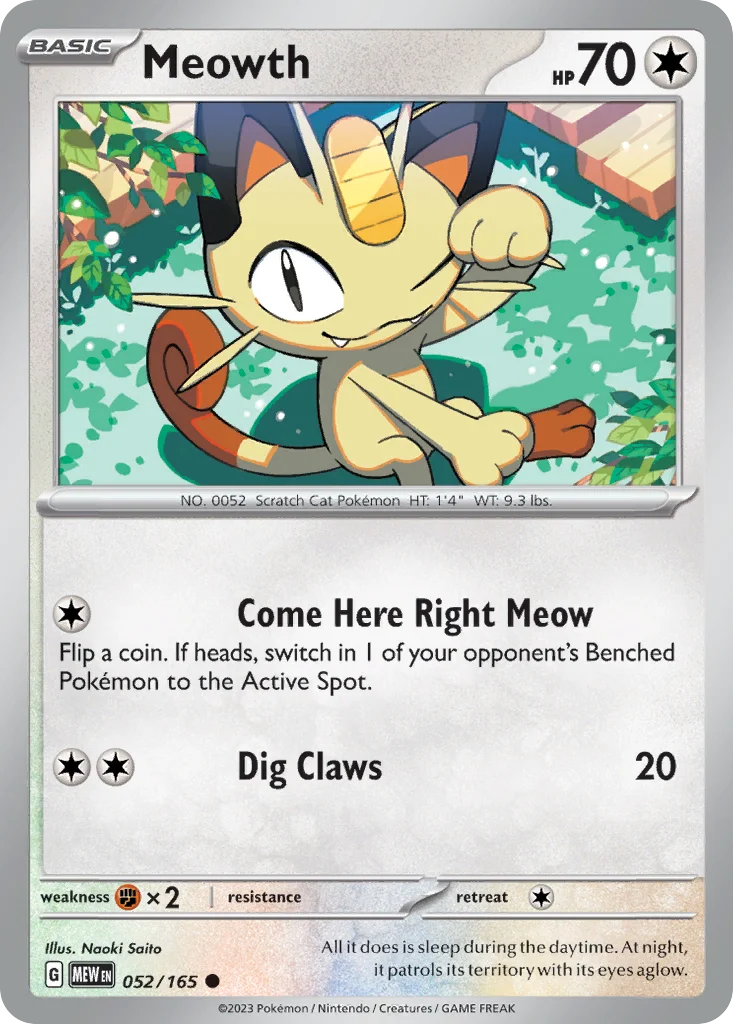 Meowth 052/165 Common