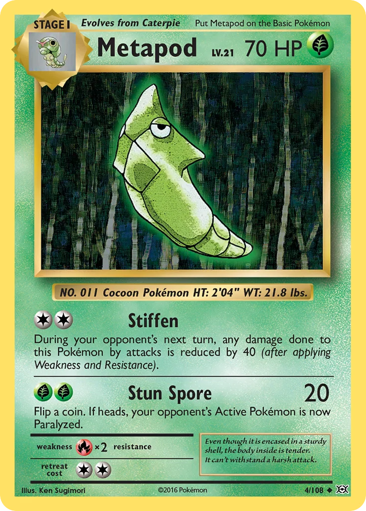 Metapod 004/108 Uncommon